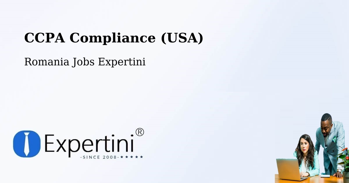 CCPA Privacy Rights & Compliance Notice – Ozd - Romania Jobs Expertini