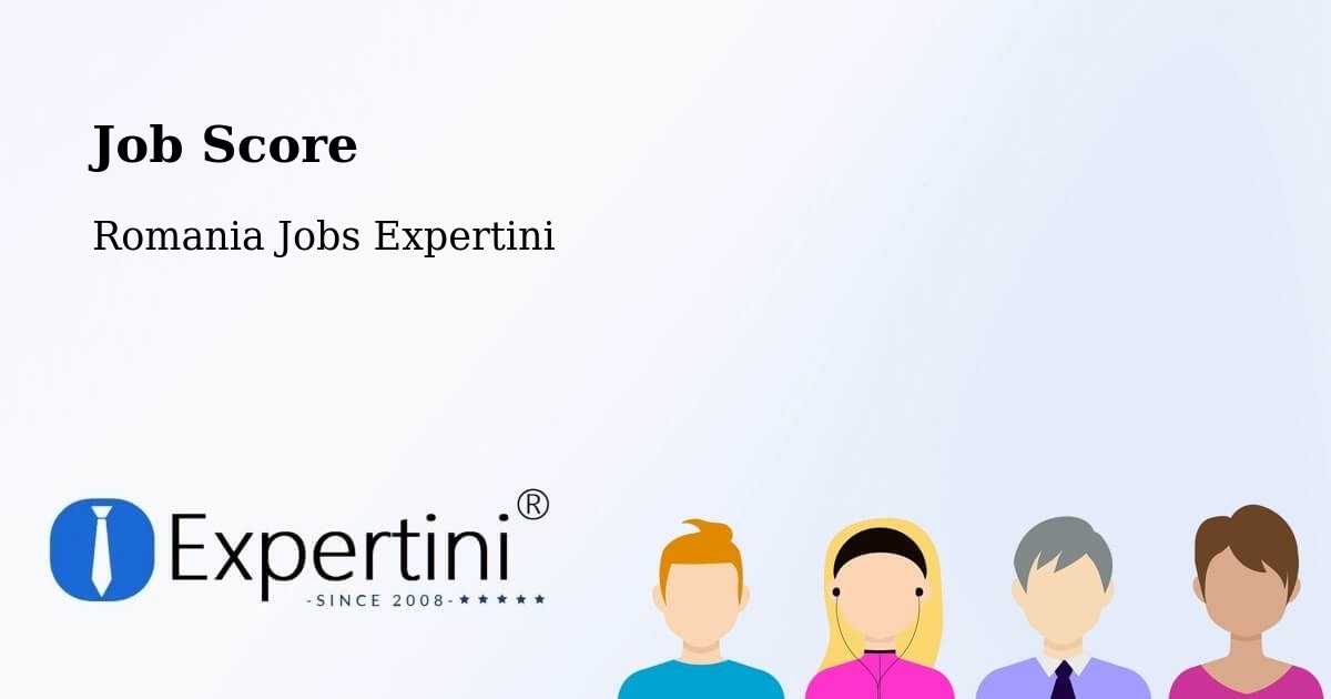 Job Score & Job Description Score Tool – Ozd - Romania Jobs Expertini